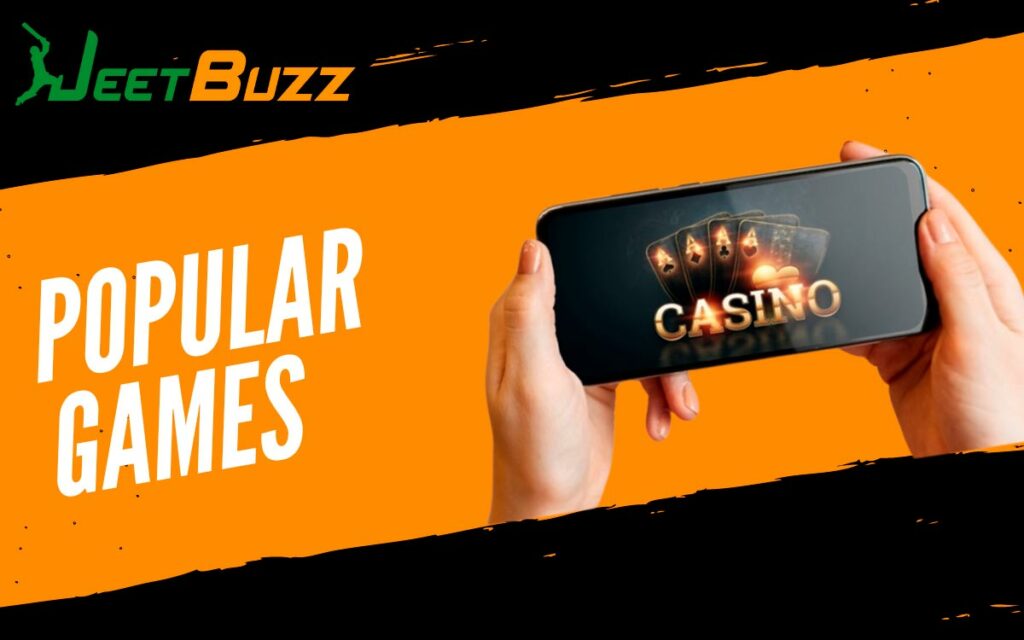 JeetBuzz Casino has a large selection of exciting games
