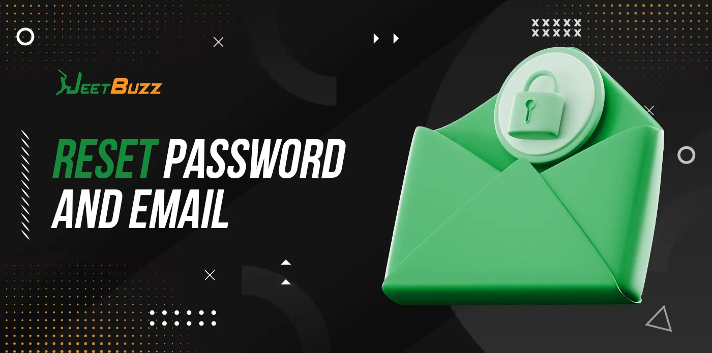 How to reset password and email in Jeetbuzz account 
