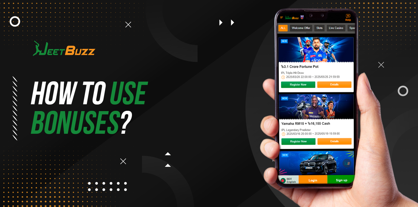 Instructions on how to use bonuses on Jeetbuzz