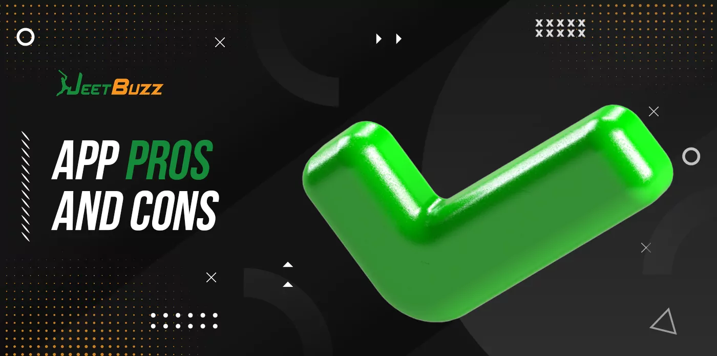 Advantages and disadvantages of Jeetbuzz mobile application